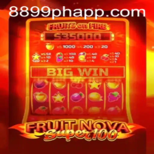 Explore FruitNovaSuper100: A Thrilling Adventure in the World of Slot Gaming with 8899PH